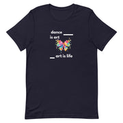 B/C Short-Sleeve Unisex T-Shirt Dance is Art