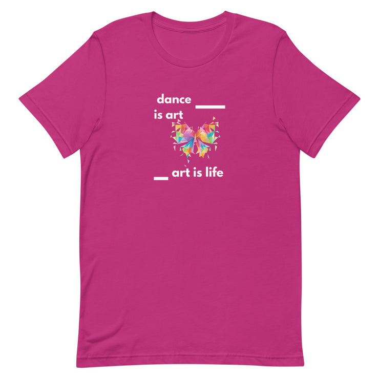 B/C Short-Sleeve Unisex T-Shirt Dance is Art